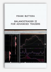 BalanceTrader II – For Advanced Traders by Frank Buttera