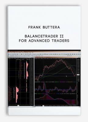 BalanceTrader II – For Advanced Traders by Frank Buttera