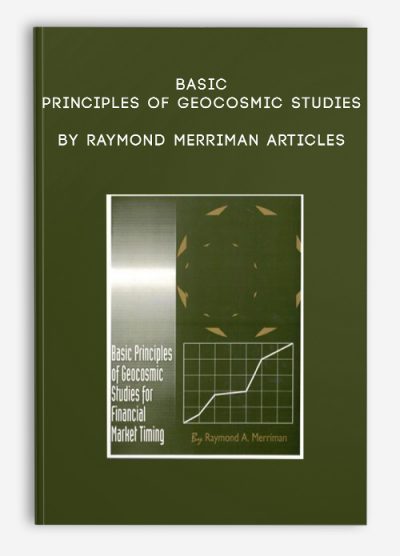 Basic Principles Of Geocosmic Studies by Raymond Merriman Articles