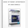 Basic of Market Astrophisics by Hans Hannula