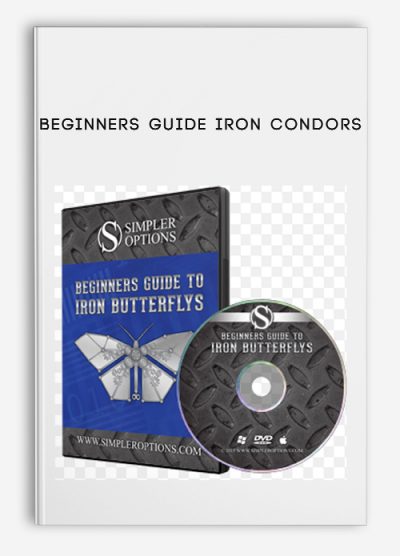 Beginners Guide Iron Condors