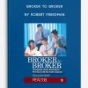 Broker to Broker by Robert Freedman