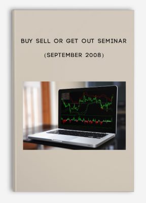 Buy Sell or Get Out Seminar (September 2008)