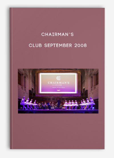 Chairman’s Club September 2008