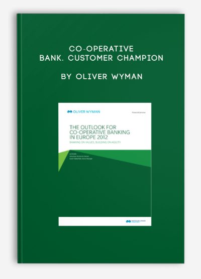Co-operative Bank. Customer Champion by Oliver Wyman