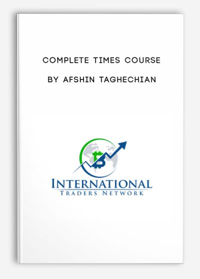 Complete Times Course by Afshin Taghechian