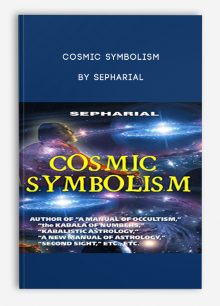 Cosmic Symbolism by Sepharial