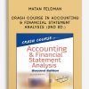 Crash Course in Accounting & Financial Statement Analysis (2nd Ed.) by Matan Feldman