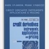 Credit Derivates Instruments Applications & Pricing by Mark J.P.Anson, Frank J.Fabozzi