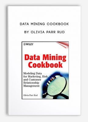 Data Mining Cookbook by Olivia Parr Rud