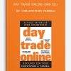 Day Trade Online (2nd Ed.) by Christopher Farrell