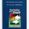 DayTrading Made Simple by William Greenspan