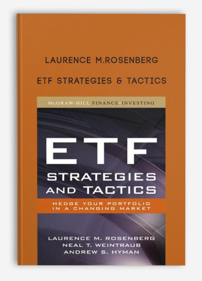 ETF Strategies and Tactics by Laurence M.Rosenberg