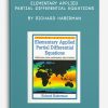 Elementary Applied Partial Differential Equations by Richard Haberman