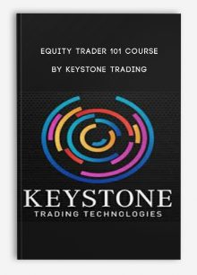 Equity Trader 101 Course by KeyStone Trading