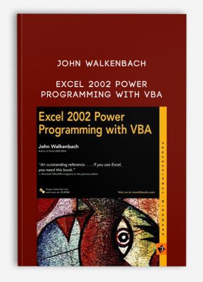 Excel 2002 Power Programming With Vba by John Walkenbach
