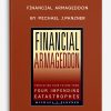 Financial Armageddon by Michael J.Panzner