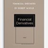 Financial Derivates by Robert W.Kolb