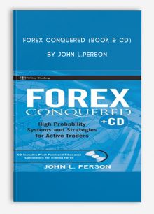 Forex Conquered (Book & CD) by John L.Person
