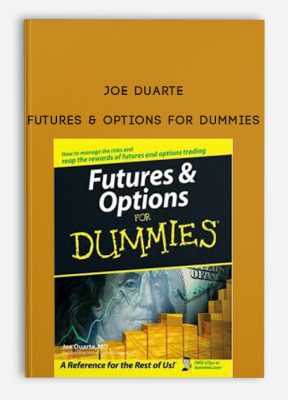 Futures and Options for Dummies by Joe Duarte