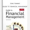 Guide to Financial Management by John Tennent