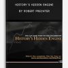 History’s Hidden Engine by Robert Prechter