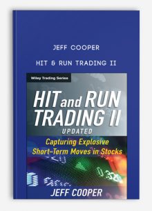 Hit & Run Trading II by Jeff Cooper