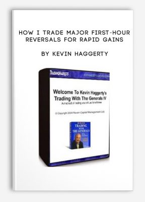 How I Trade Major First-Hour Reversals For Rapid Gains by Kevin Haggerty