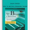 How To Become StressFree Trader by Jason Starzec