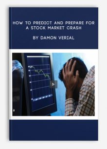 How to Predict and Prepare for a Stock Market Crash by Damon Verial