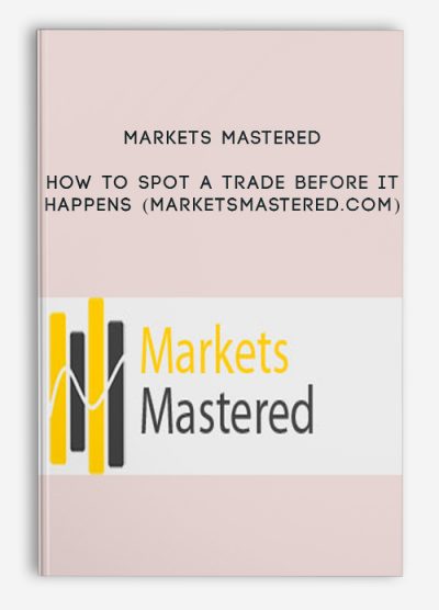 How to Spot a Trade Before it Happens (marketsmastered.com) by Markets Mastered