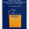 Hybrid Intelligent Systems for Pattern Recognition Using Soft Computing by Patricia Melin