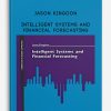 Intelligent Systems and Financial Forecasting by Jason Kingdon