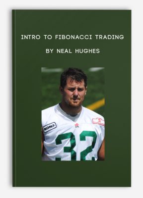 Intro to Fibonacci Trading by Neal Hughes