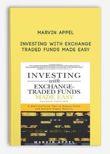 Investing with Exchange Traded Funds Made Easy by Marvin Appel