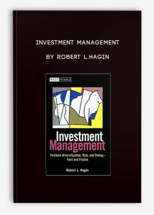 Investment Management by Robert L.Hagin