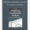 Mastering Fundamental Analysis by Michael C.Thomsett
