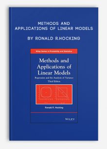 Methods and Applications of Linear Models by Ronald R.Hocking