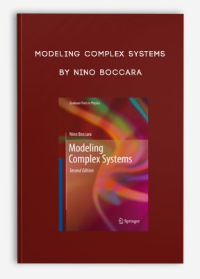 Modeling Complex Systems by Nino Boccara