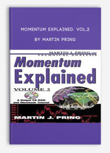Momentum Explained. Vol.2 by Martin Pring
