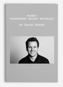 Money Mangement Secret Revealed by David Jenyns