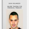 Online Trading For Financial Freedom by Zack Kolundzic