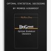 Optimal Statistical Decisions by Morris H.DeGroot