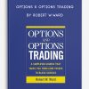 Options & Options Trading by Robert W.Ward