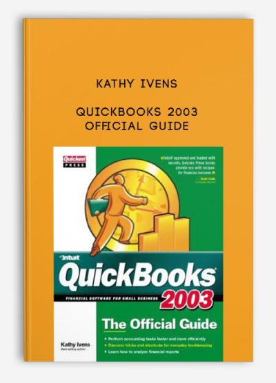QuickBooks 2003 Official Guide by Kathy Ivens