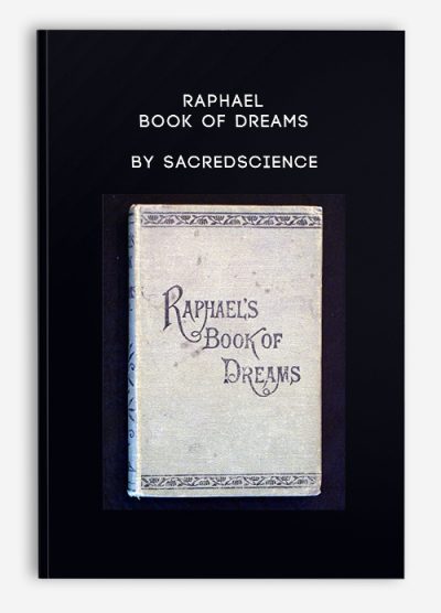 Raphael – Book of Dreams by Sacredscience