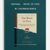 Raphael – Book of Fate by Sacredscience