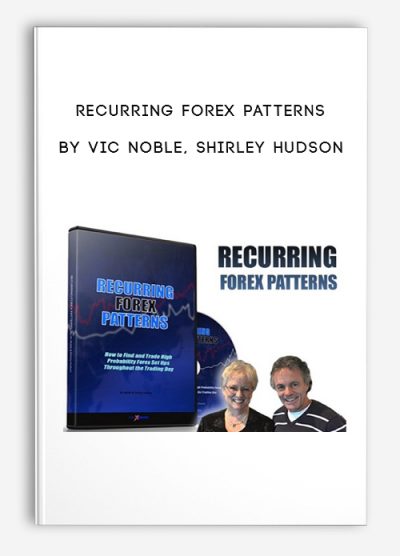 Recurring Forex Patterns by Vic Noble, Shirley Hudson
