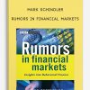 Rumors in Financial Markets by Mark Schindler