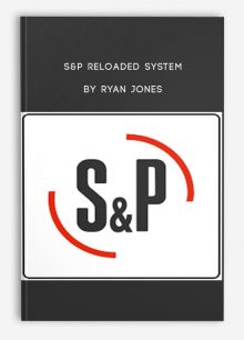 S&P Reloaded System by Ryan Jones